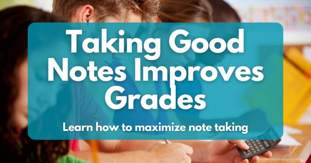 Taking Good Notes Improves Grades - Achieve Tutorials