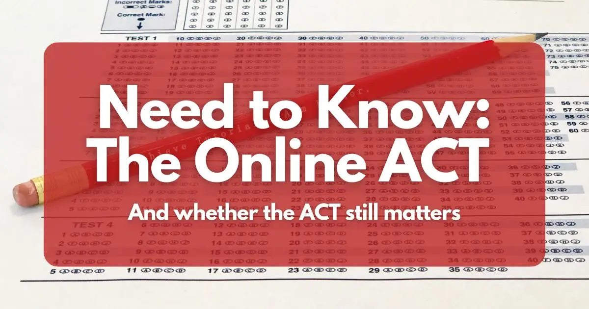 Need to Know: The Online ACT - Achieve Tutorials